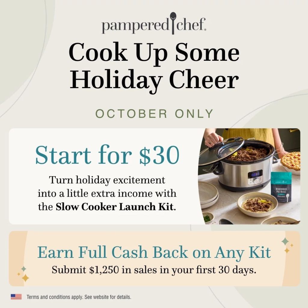 October new consultant kit offer graphic: start for just $30 with the Slow Cooker Launch Kit, plus earn full cash back on any kit when you reach $1,250 in sales within your first 30 days.